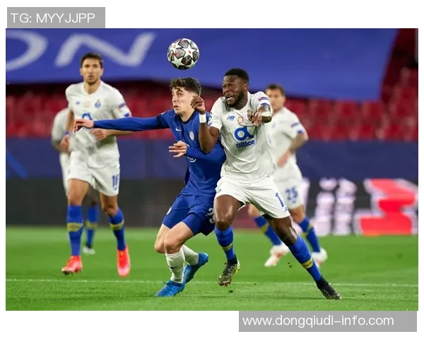 中超精彩对决切尔西逆转波尔图全场沸腾战术解析与精彩瞬间回顾